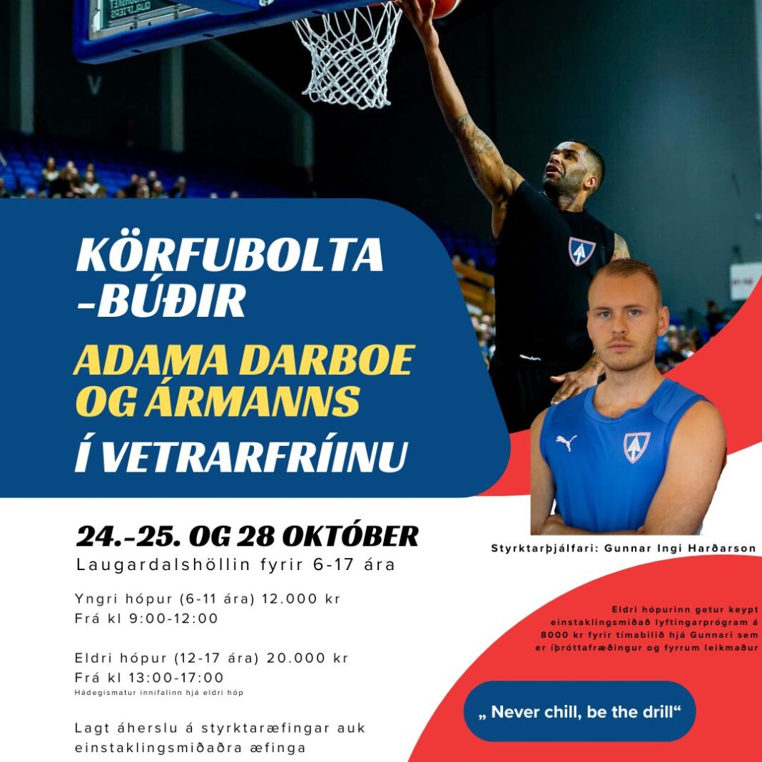 Körfuboltabúðir Adama Darboe og Ármans (24.-25. og 28. Okt) preview image