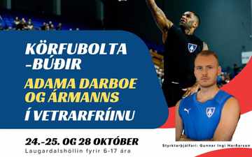 Körfuboltabúðir Adama Darboe og Ármans (24.-25. og 28. Okt) preview image