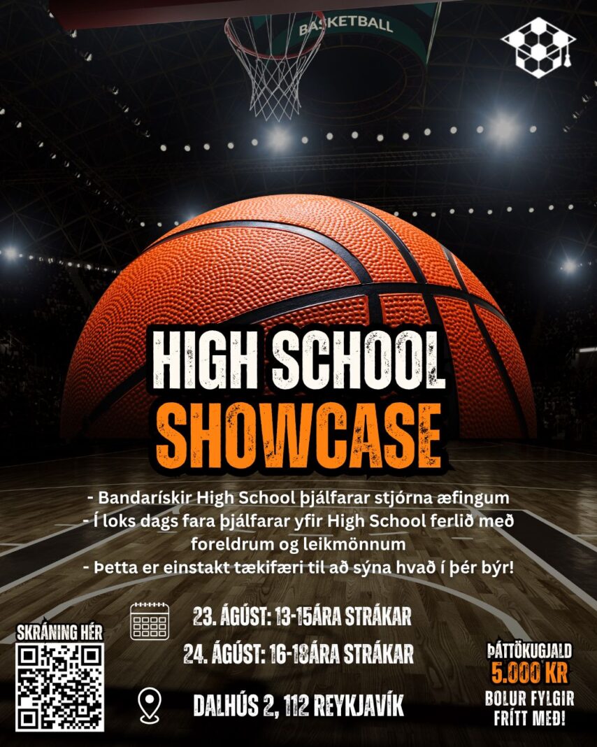 High School Showcase – 15.–16. ágúst